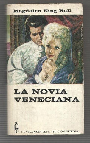 Coleccion Alcotan numero 116: La novia Veneciana