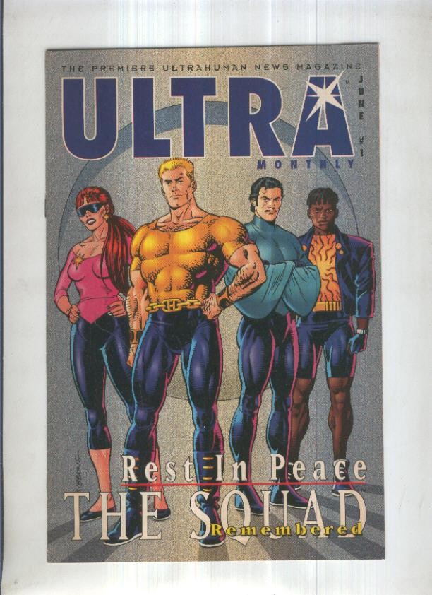 ULTRA MONTHLY, Vol.1 No.01: Rest in Peace, THE SQUAD (Al Baker 1993)