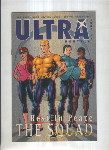 ULTRA MONTHLY, Vol.1 No.01: Rest in Peace, THE SQUAD (Al Baker 1993)