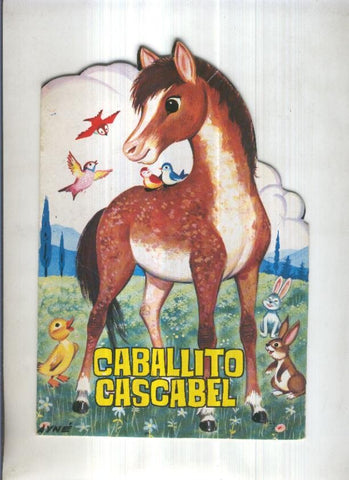 Cuentos Toray Zoo, Serie A, No.06: CABALLITO CASCABEL (1979)