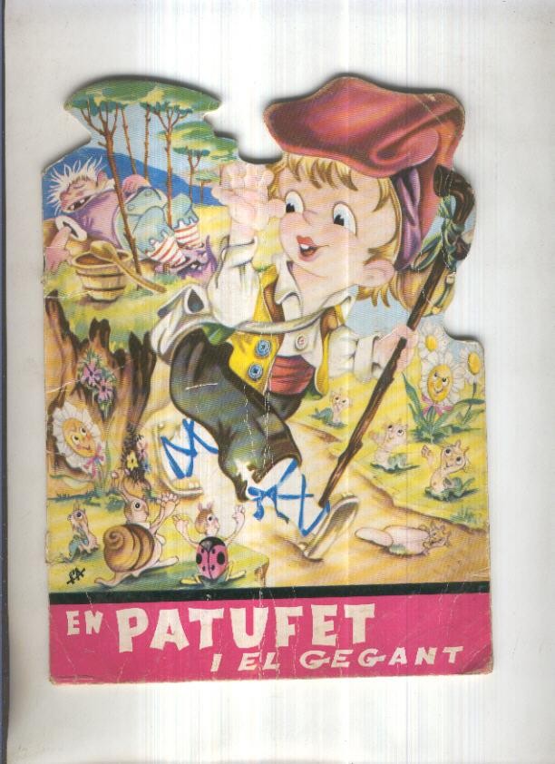 Troquelados Raylu: EN PATUFET I EL GEGANT