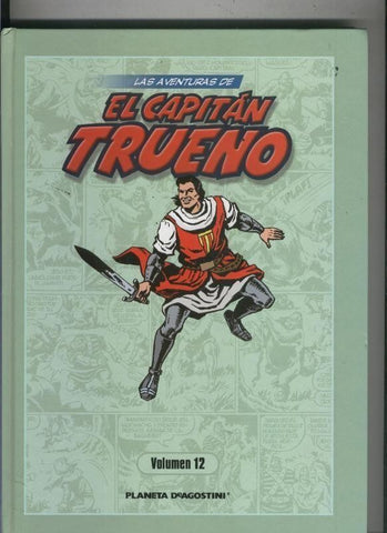 Las aventuras de El Capitan Trueno volumen 12