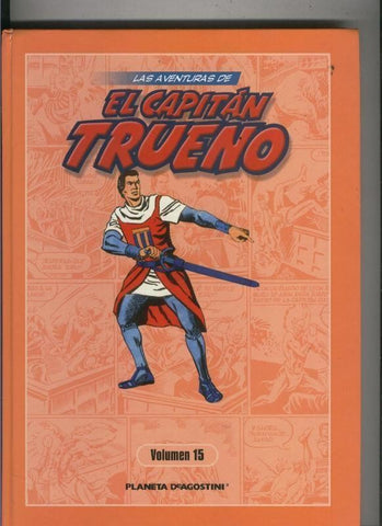 Las aventuras de El Capitan Trueno volumen 15