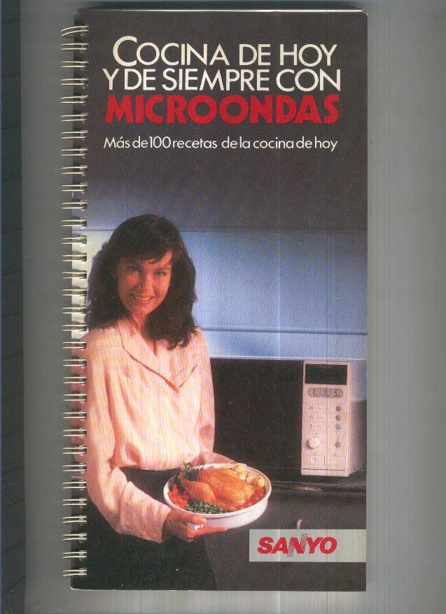 Cocina de hoy y de siempre con Microondas