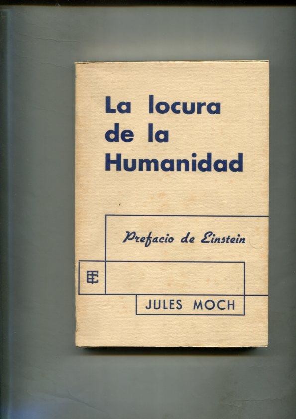 La locura de la Humanidad