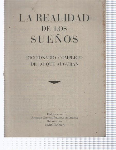 La realidad de los sueños
