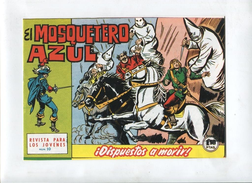 Facsimil: El Mosquetero Azul numero 10: Dispuestos a morir