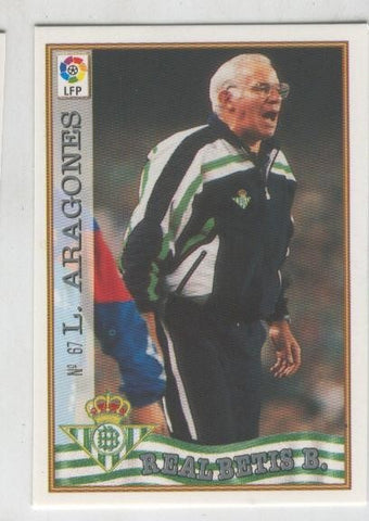 Cromo Liga 97/98: Betis numero 67: Luis Aragones