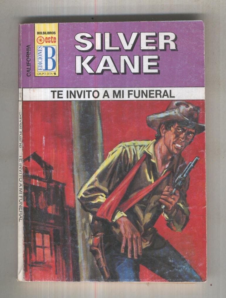 California numero 0138: Te invito a mi funeral