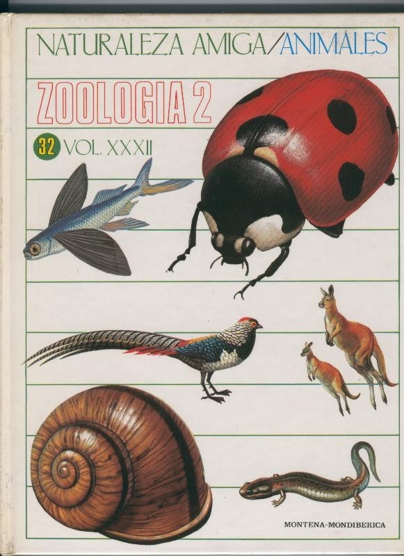 Naturaleza Amiga/Animales volumen 32: Zoologia numero 2