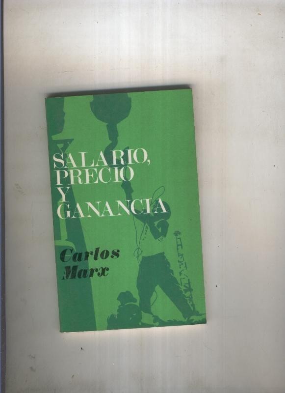 Salario precio y ganancia