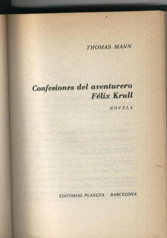 Premio Nobel: Confesiones del aventurero Felix Krull