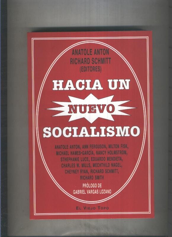 Hacia un nuevo socialismo