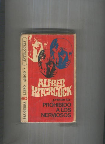 Libro amigo numero 139: Prohibido a los nerviosos (hojas medio suelta)