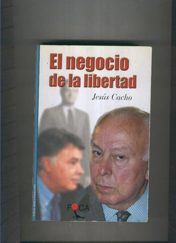 El negocio de la libertad