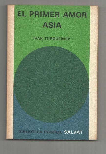 Biblioteca General Salvat numero 87: El primer amor Asia