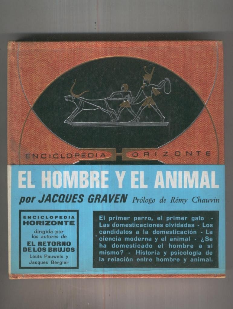 Enciclopedia Horizonte numero 009: El hombre y el animal