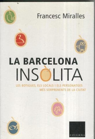 La Barcelona insolita