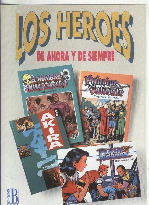 Folleto Propaganda Ediciones B: Los Heroes de ahora y de siempre