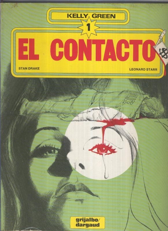 Kelly Green numero 1: el contacto