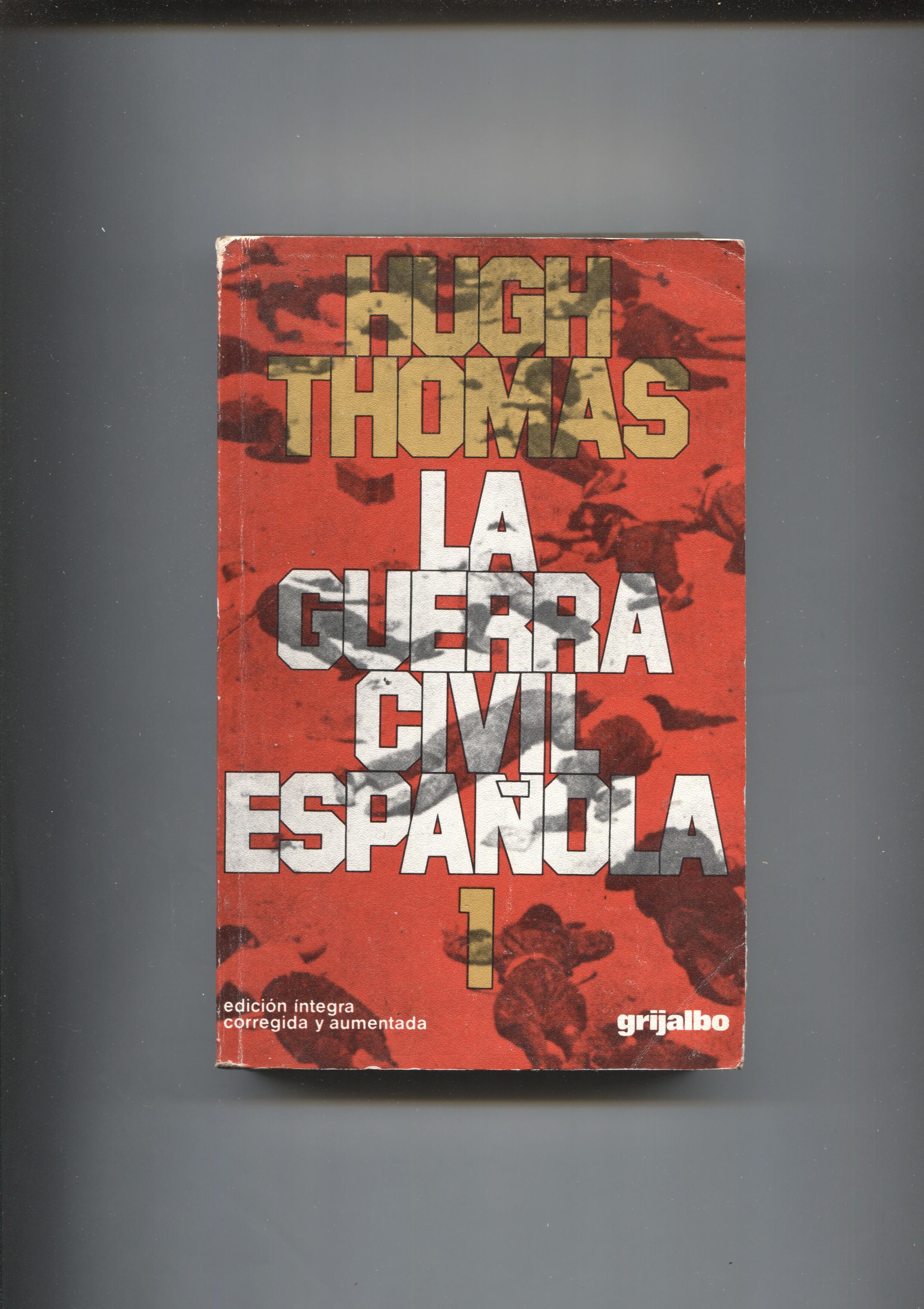 La guerra civil española ( 1936-1939 ).Volumen I