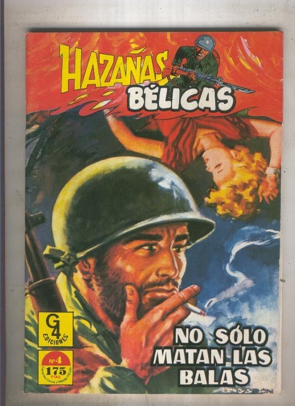Hazañas Belicas G4 Numero 04: No solo matan las balas