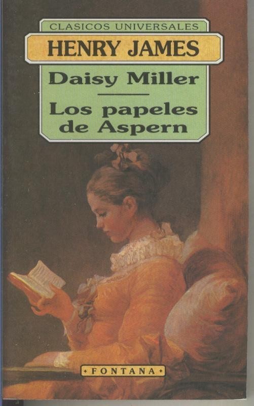 Clasicos Universales: Daisy Miller-Los papeles de Aspern