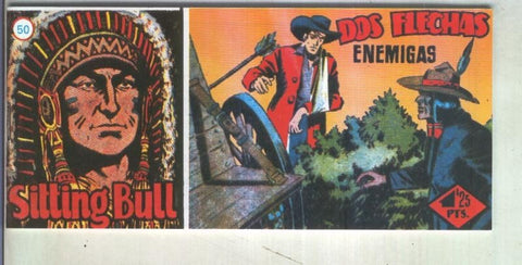 Fascimil: Sitting Bull numero 50: Dos flechas enemigas
