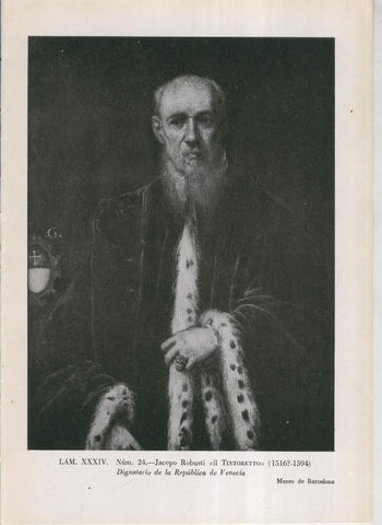 La coleccion Cambo, lamina 34: Jacopo Robusti il Tintoretto: Dignatario de la republica de Venecia