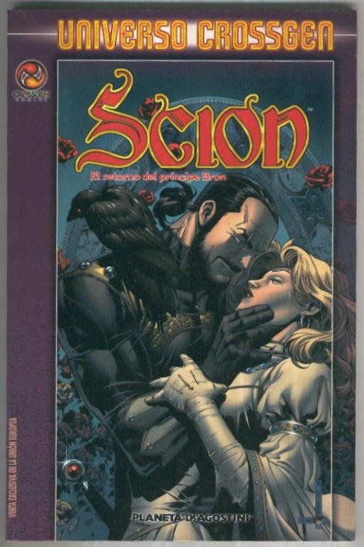 UNIVERSO CROSSGEN: SCION - El Retorno del Principe Bron (Planeta 2004)