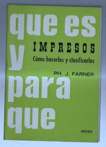 Impresos: Como hacerlos y clasificarlos