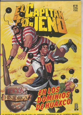 El Capitan Trueno edicion historica numero 048:En los dominios de Huaxco