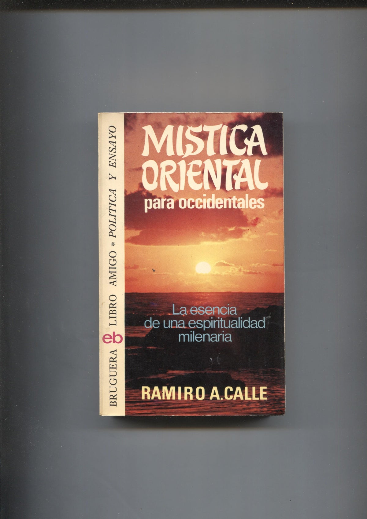 Libro amigo numero 396: Mistica Oriental para occidentales