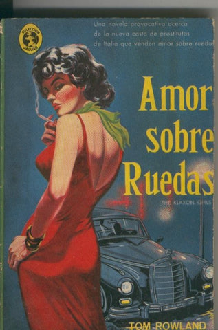 Amor sobre ruedas
