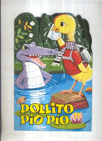 Cuentos Toray Zoo, Serie A, No.11: POLLITO PIO PIO (1979)