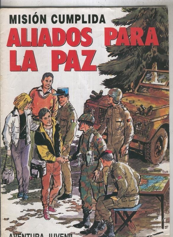 Mision cumplida: Aliados para la paz