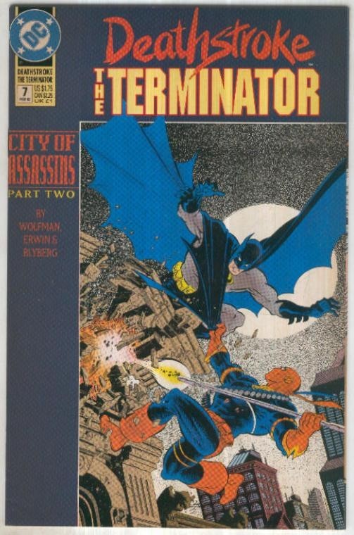 DEATHSTROKE: The Terminator, Vol.1 No.07: City of Assasins 2 (DC 1992)