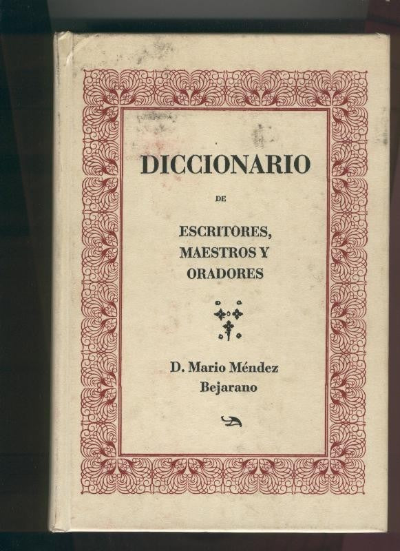 Diccionario de Escritores, Maestros y Oradores