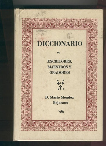 Diccionario de Escritores, Maestros y Oradores