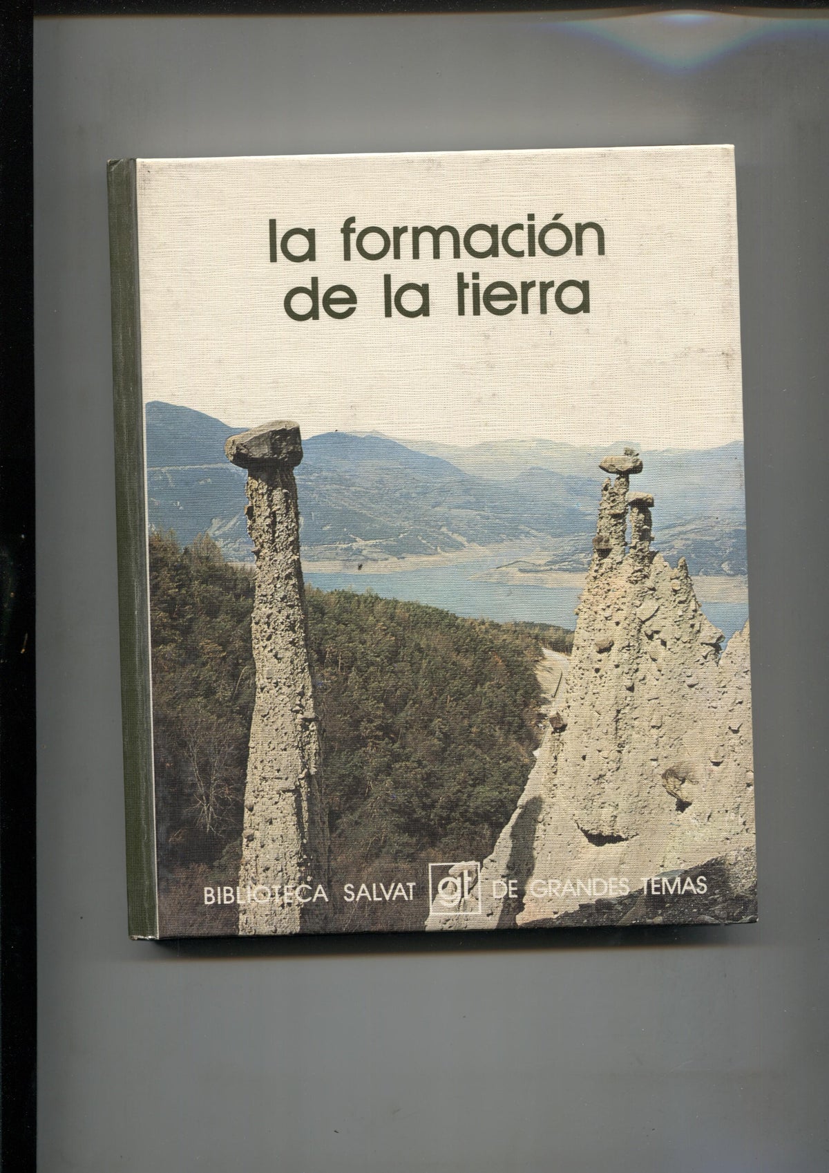 Biblioteca Salvat de Grandes Temas numero 003: La formacion de la tierra