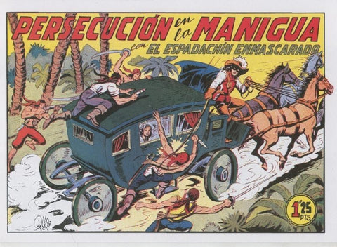 El Espadachin Enmascarado facsimil numero 066: Persecucion en la Manigua