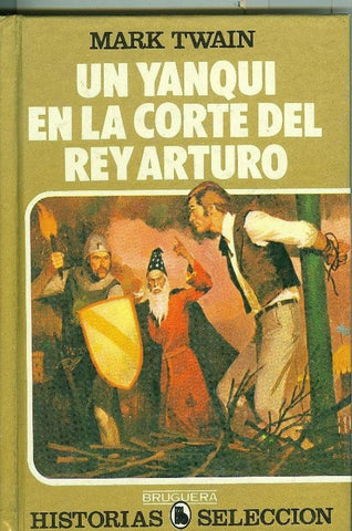 Un yanqui en la corte del Rey Arturo