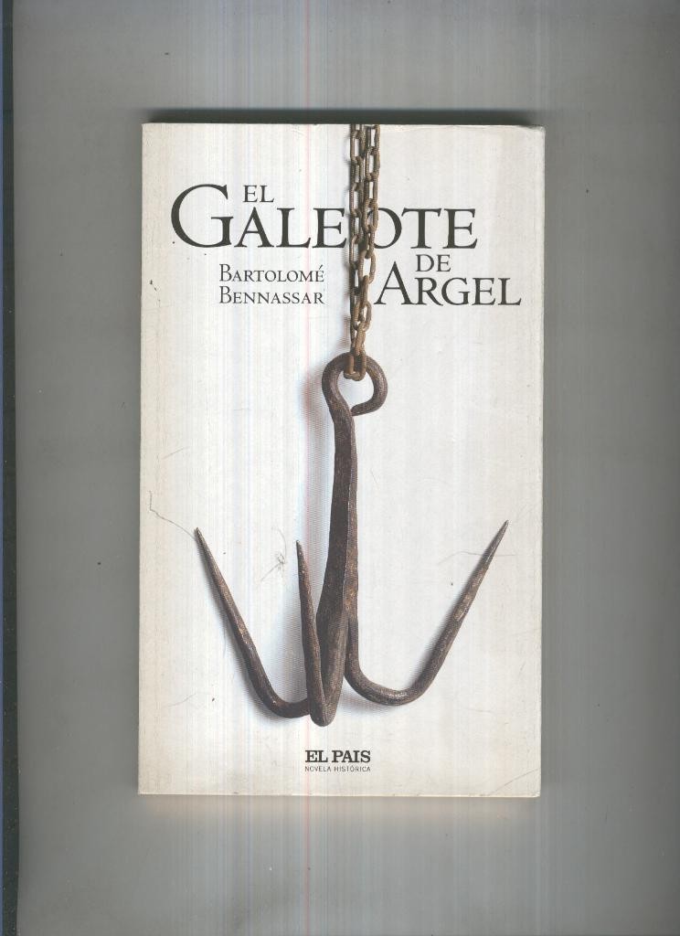 El Galeote de Argel