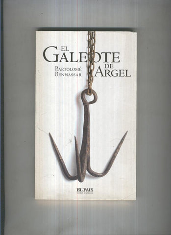 El Galeote de Argel