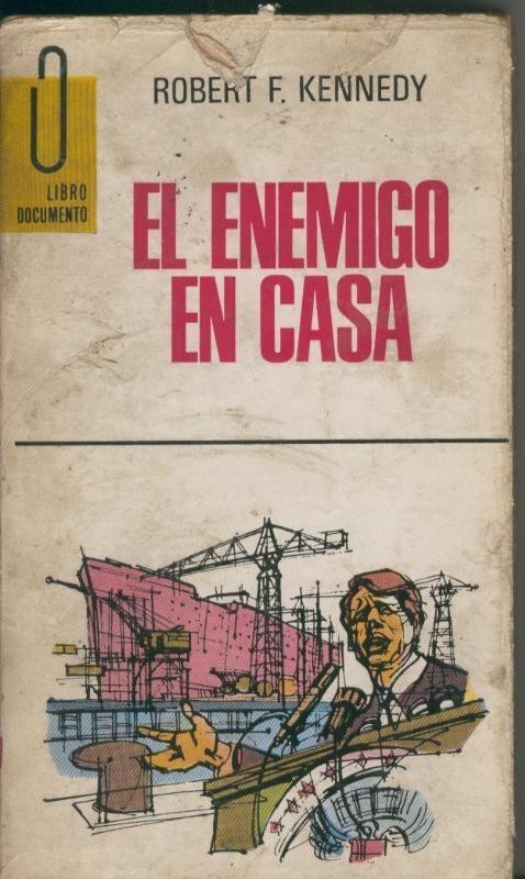 Libro documento: El enemigo en casa