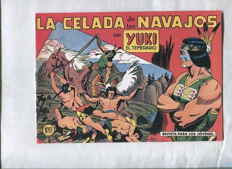 Yuki el temerario facsimil numero 010: La celada de los navajos