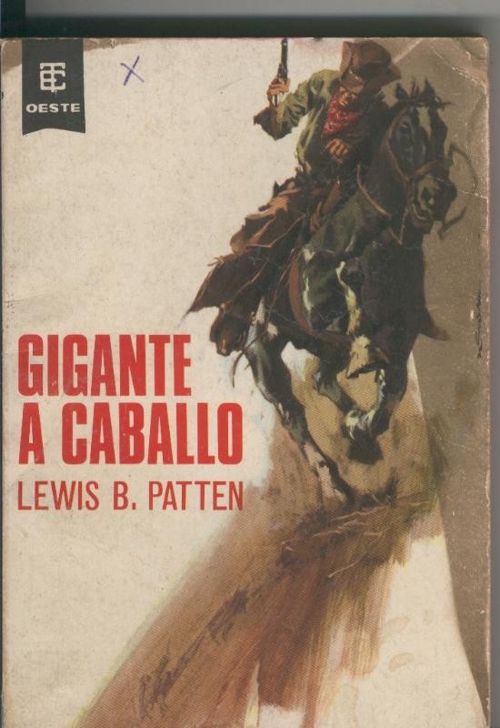 Coleccion Oeste numero 305: Gigante a caballo