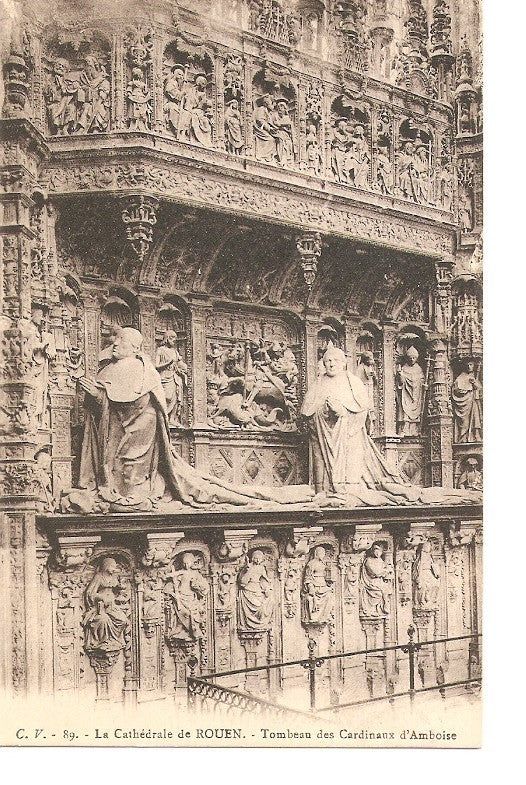 Postal 036187 : La Cathedrale de Rouen - Tombeau des Cardinaux dAmboise