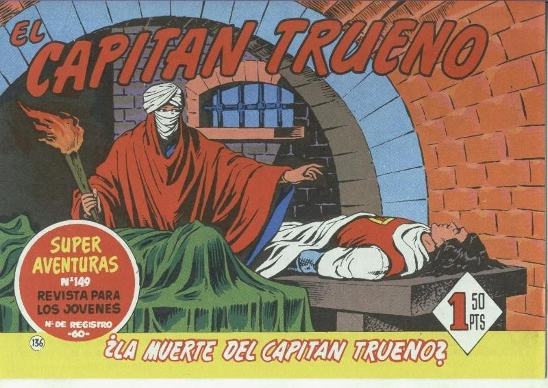 El Capitan Trueno facsimil numero 136: La muerte del capitan trueno