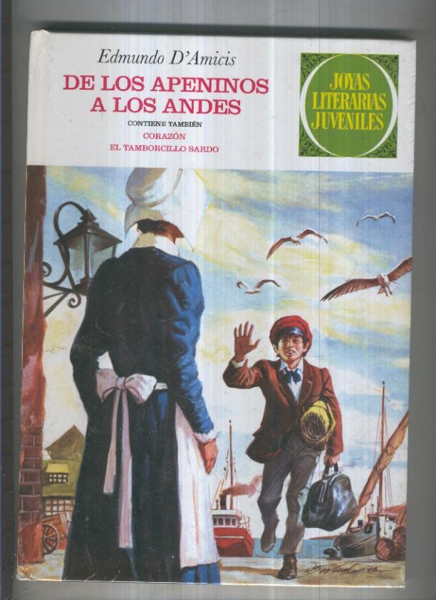 Joyas Literarias Juveniles de Planeta numero 22: De los apeninos a los andes-